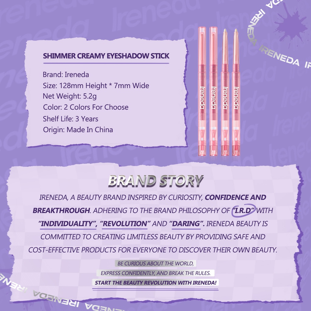 IR04 - Ireneda Shimmer Creamy Eyeshadow Stick